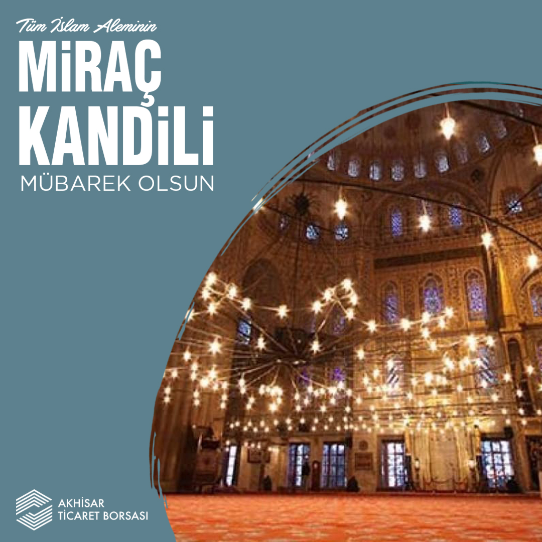 MİRAÇ KANDİLİNİZ MÜBAREK OLSUN